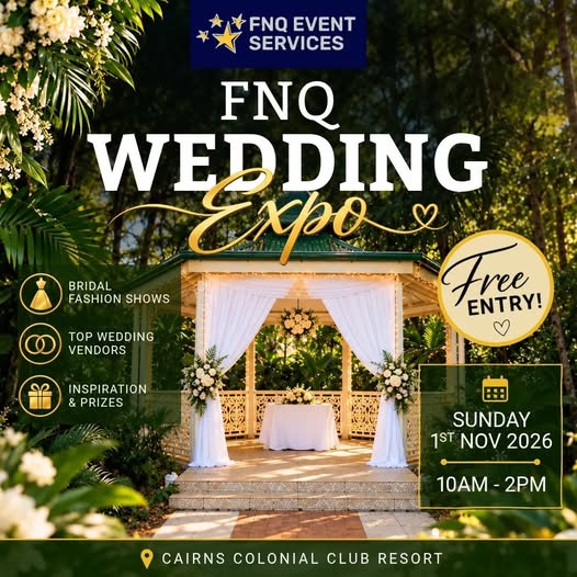 Cairns Wedding Expo 2026 for couples getting married in cairns and Port Douglas 2026